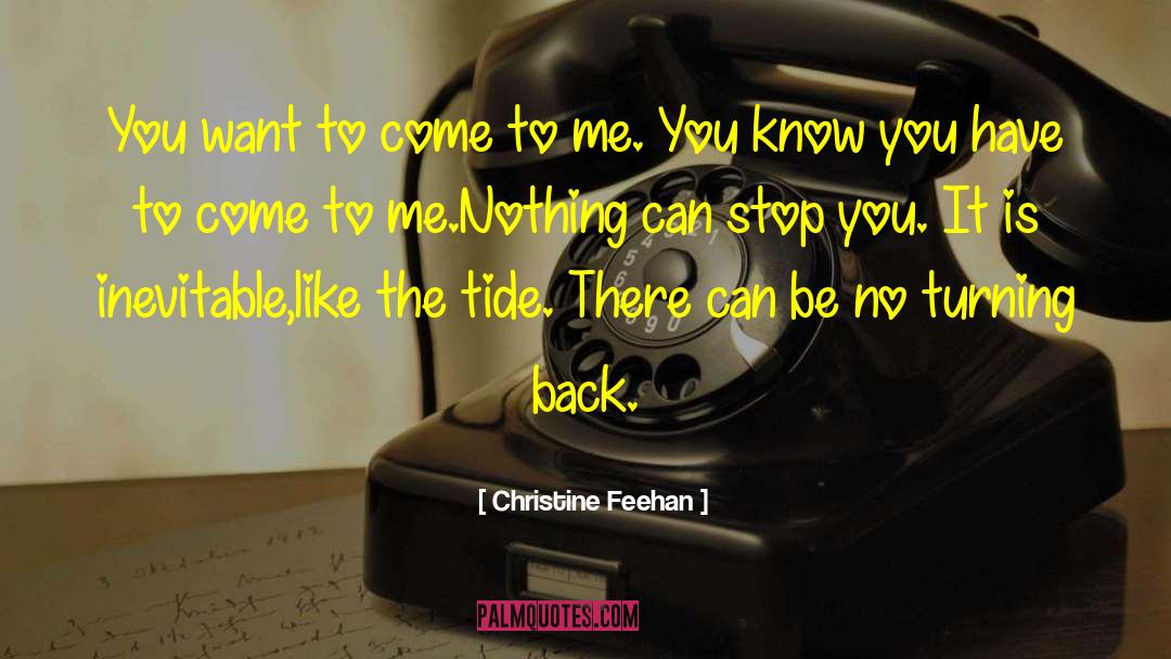 Is Inevitable quotes by Christine Feehan