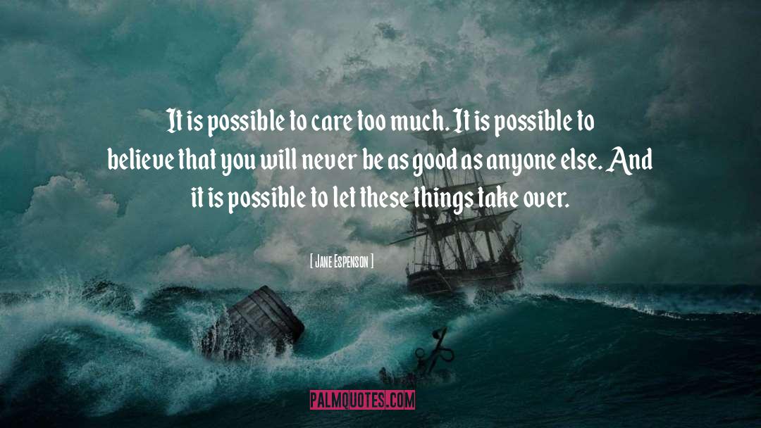 Is Possible quotes by Jane Espenson