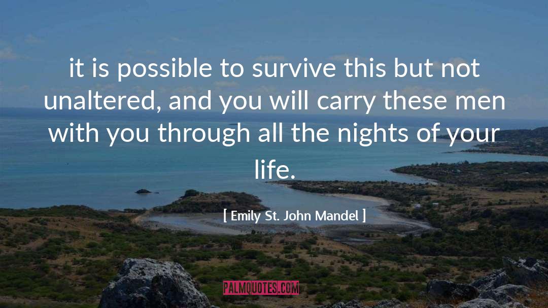 Is Possible quotes by Emily St. John Mandel