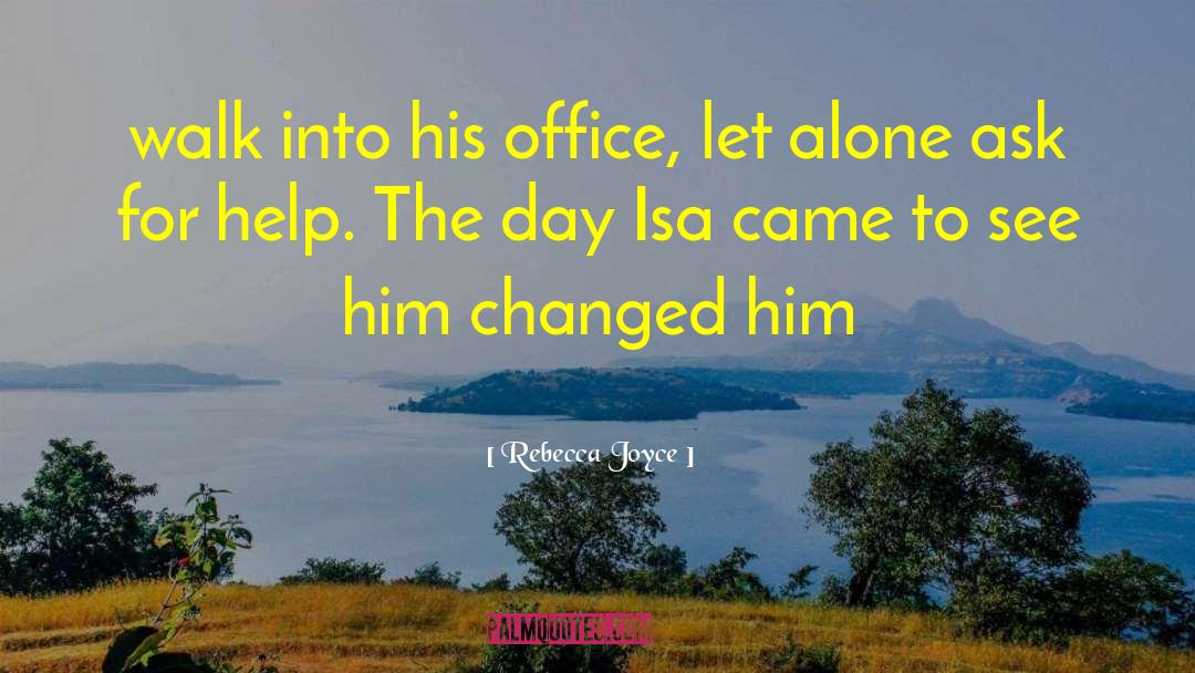 Isa Kamari quotes by Rebecca Joyce