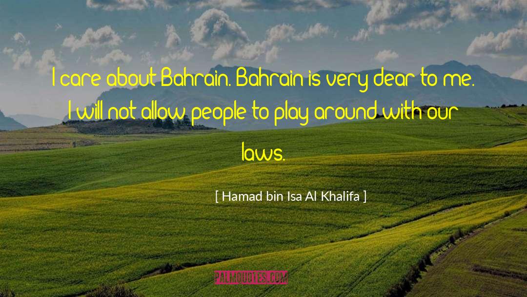 Isa quotes by Hamad Bin Isa Al Khalifa