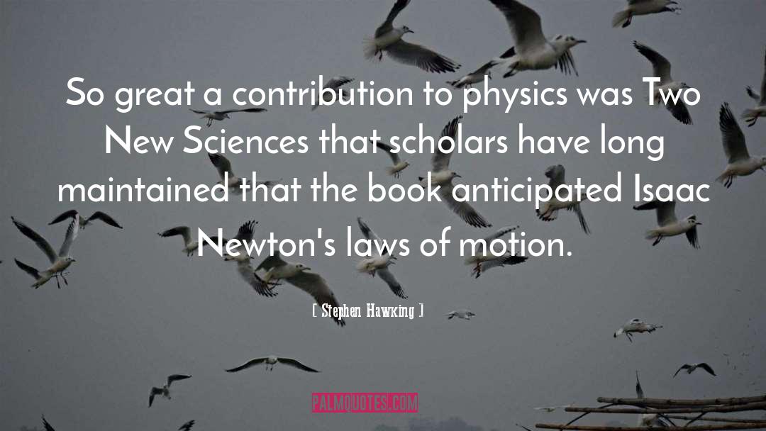 Isaac Newton quotes by Stephen Hawking