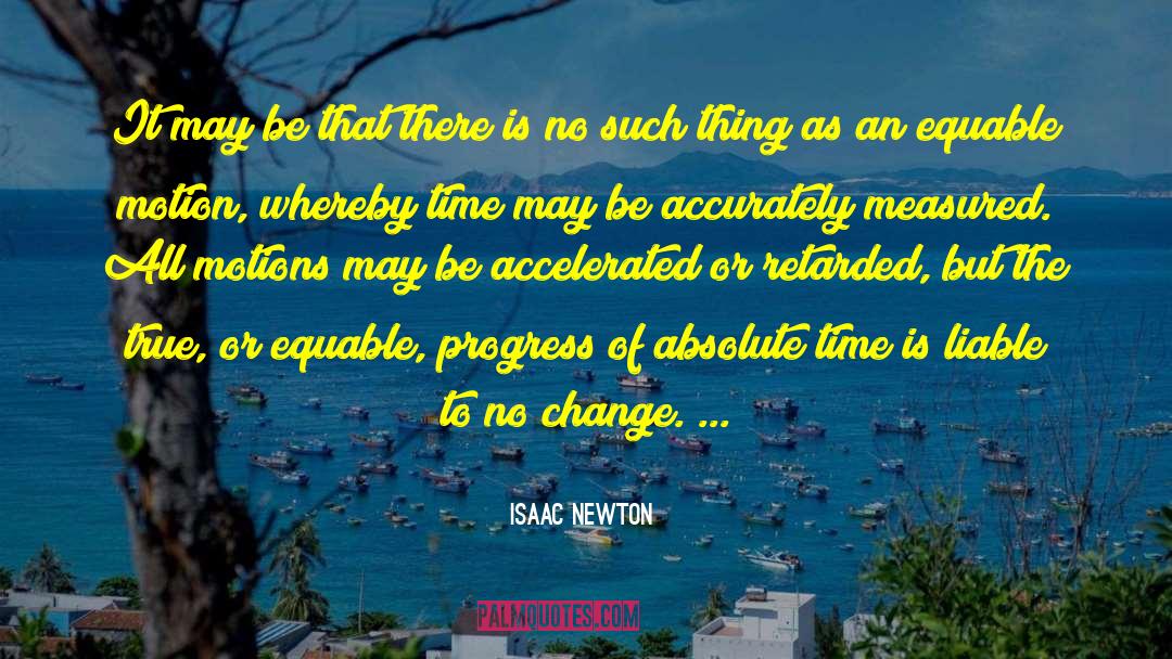 Isaac Stein quotes by Isaac Newton