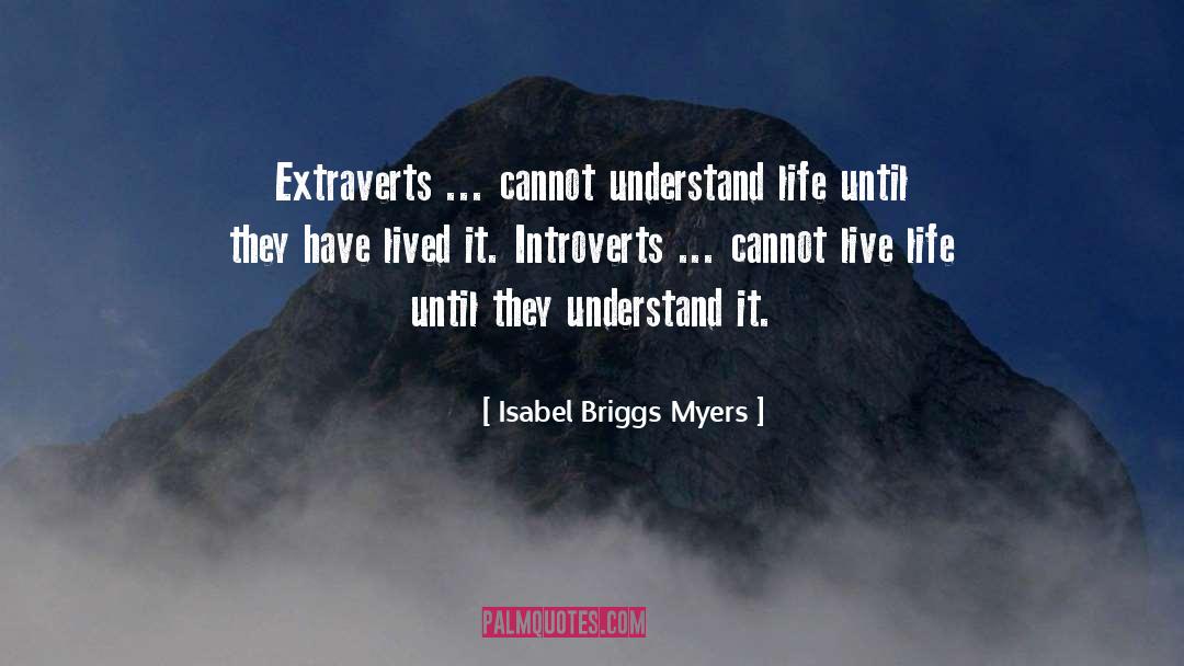 Isabel Preysler quotes by Isabel Briggs Myers