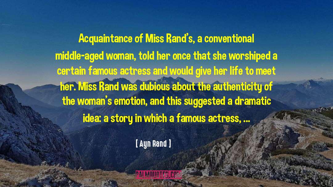 Isabelita Actress quotes by Ayn Rand