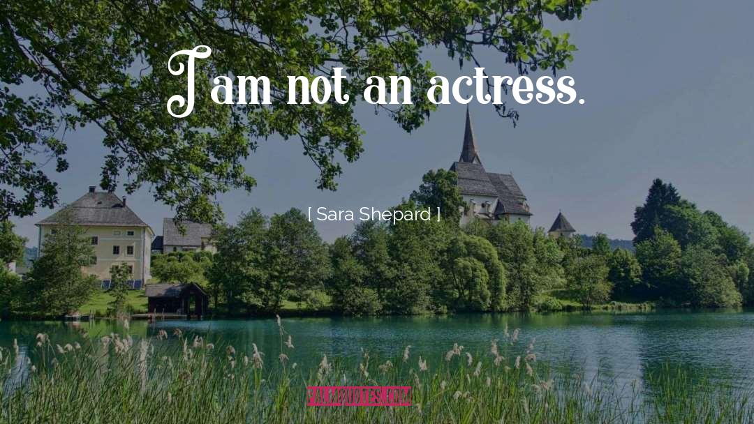 Isabelita Actress quotes by Sara Shepard