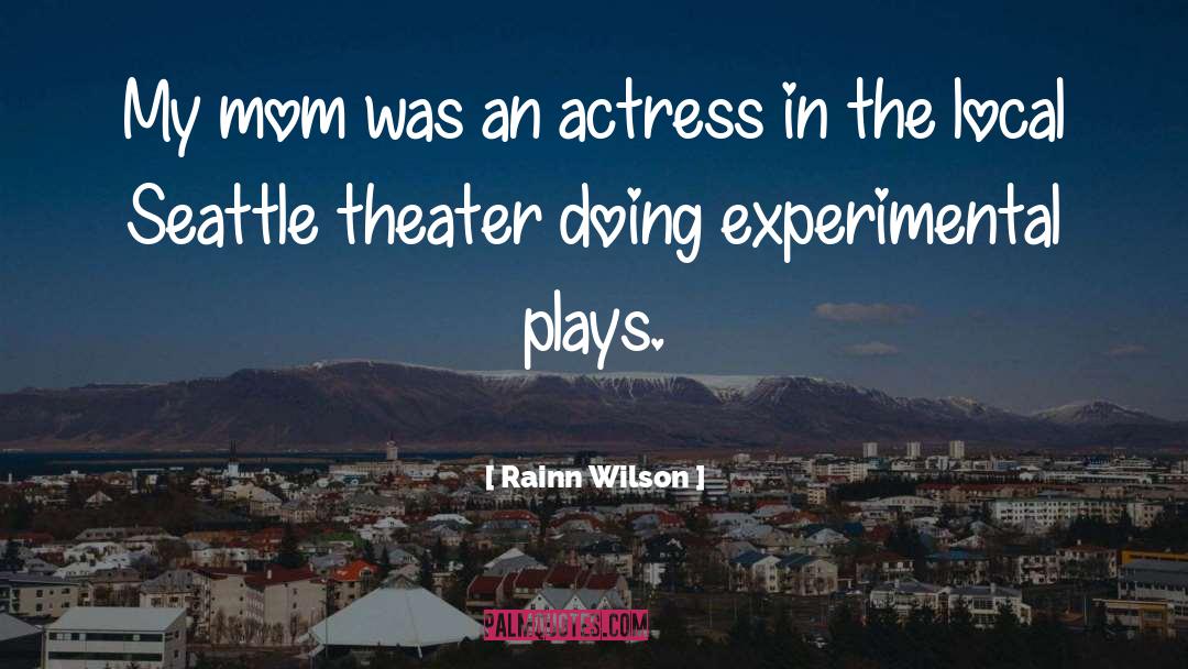 Isabelita Actress quotes by Rainn Wilson