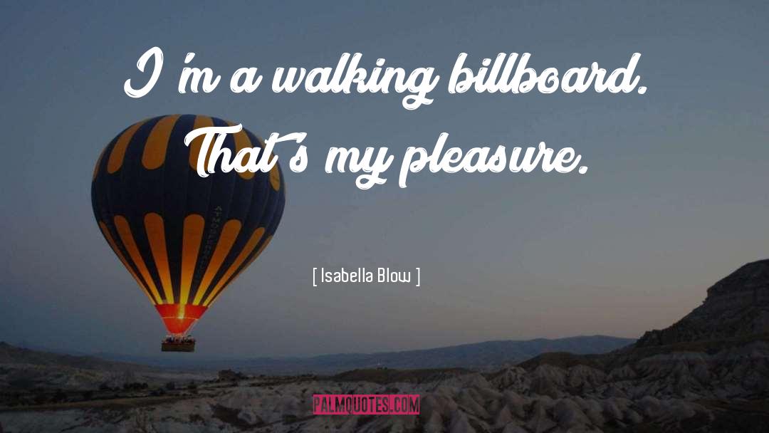 Isabella Blow quotes by Isabella Blow