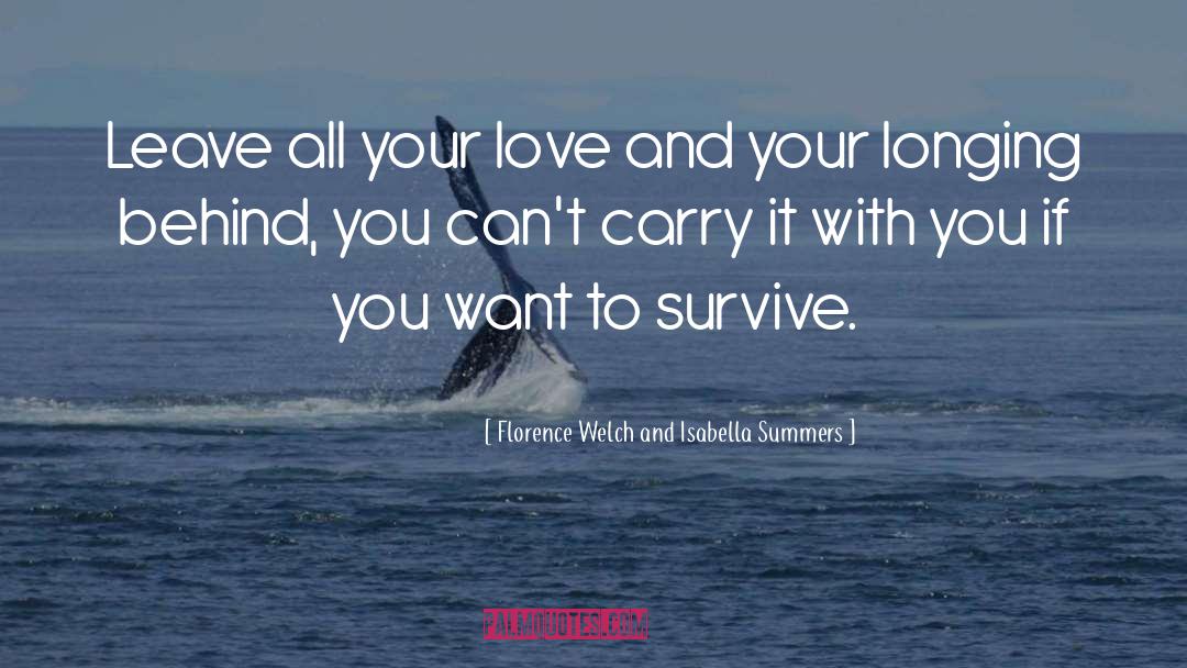 Isabella quotes by Florence Welch And Isabella Summers