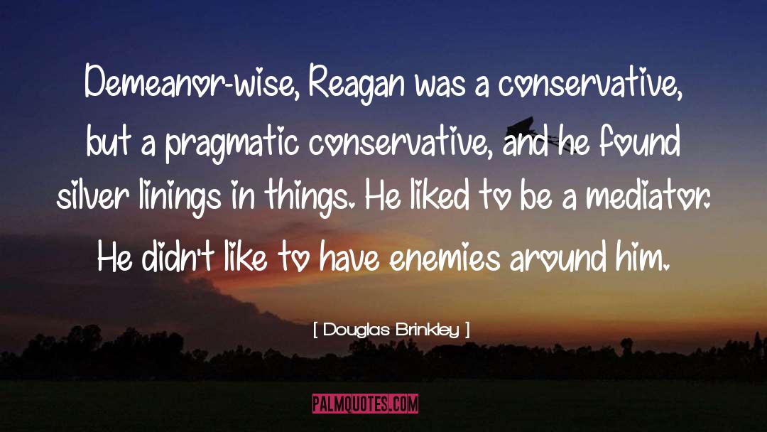 Isabelle Reagan quotes by Douglas Brinkley