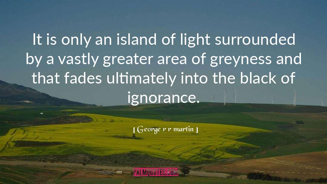 Ischia Island quotes by George R R Martin