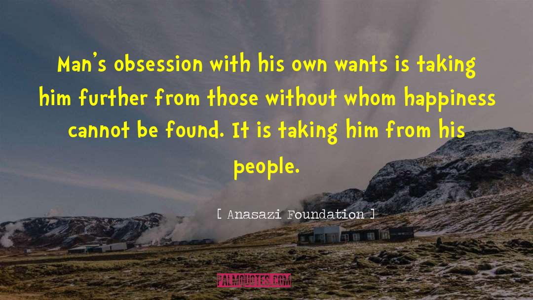 Isensee Foundation quotes by Anasazi Foundation