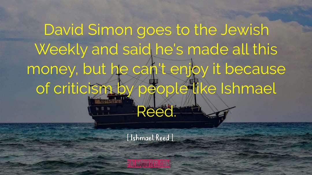 Ishmael Faurang quotes by Ishmael Reed