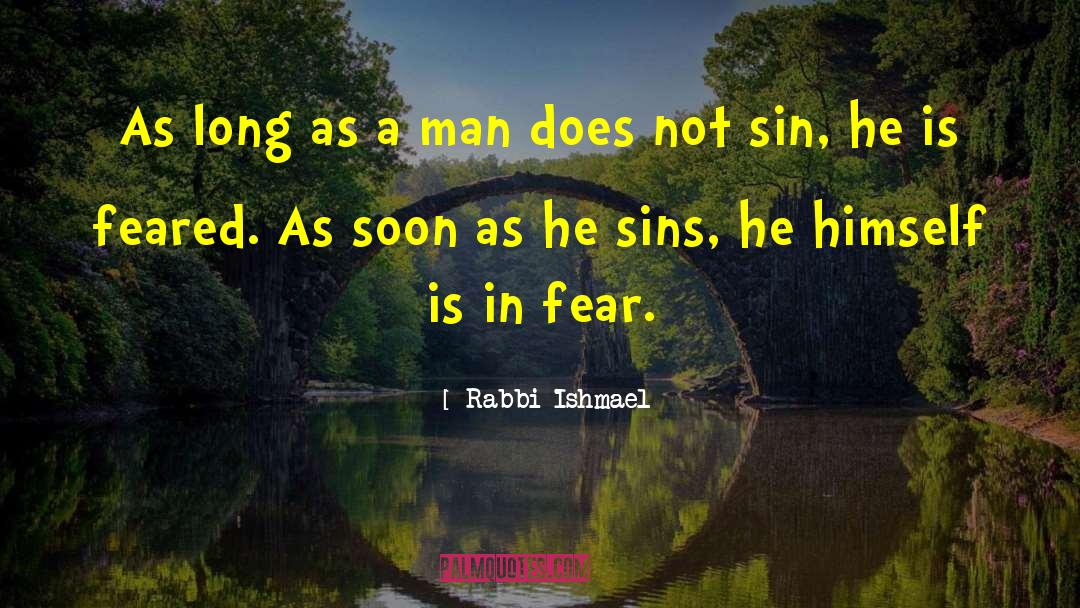 Ishmael quotes by Rabbi Ishmael