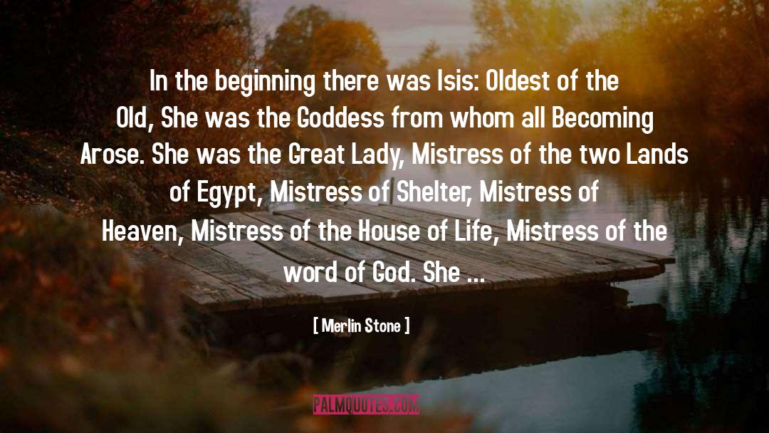 Isis quotes by Merlin Stone