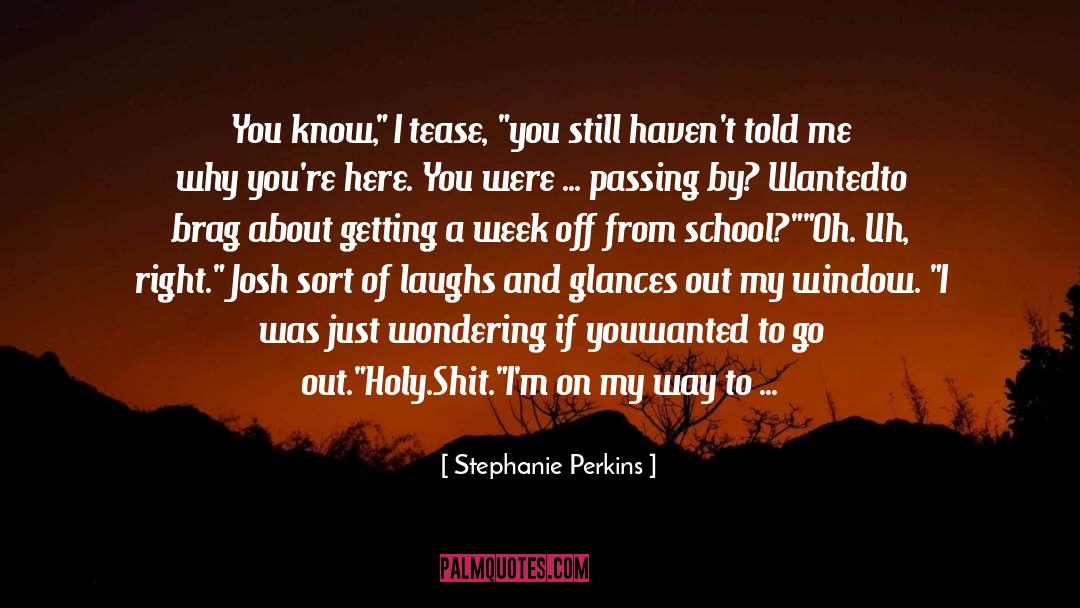 Isla Josh quotes by Stephanie Perkins