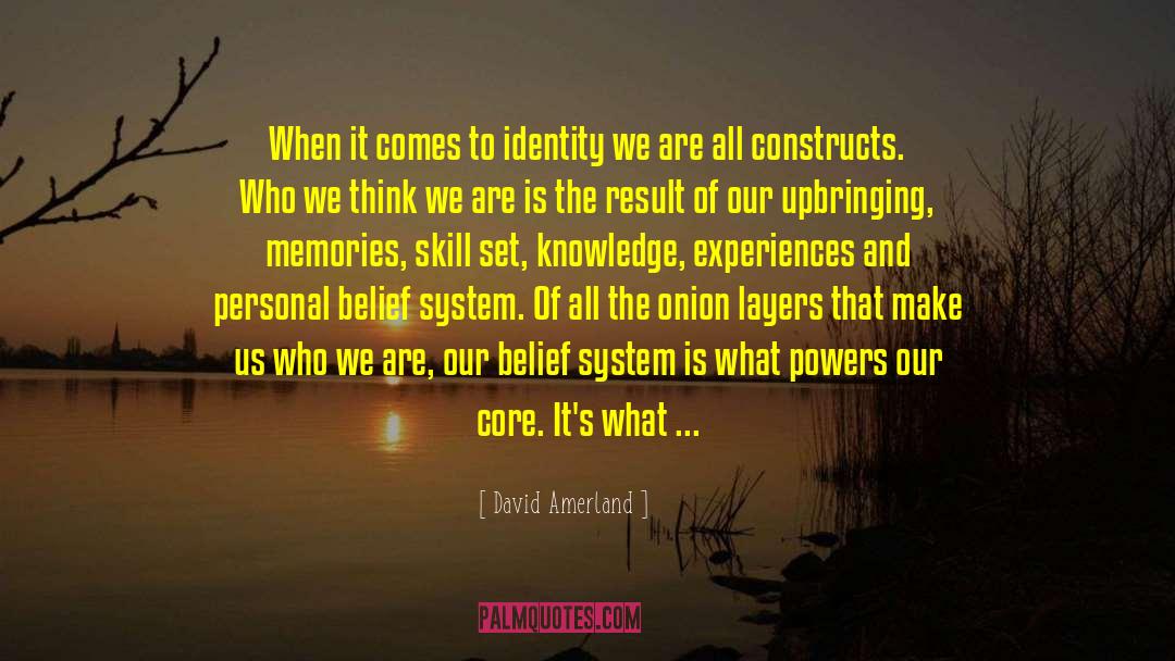 Islam Onion Layers quotes by David Amerland