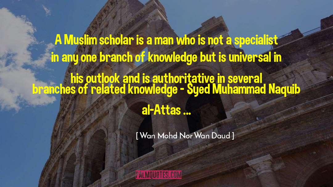 Islamic Education quotes by Wan Mohd Nor Wan Daud
