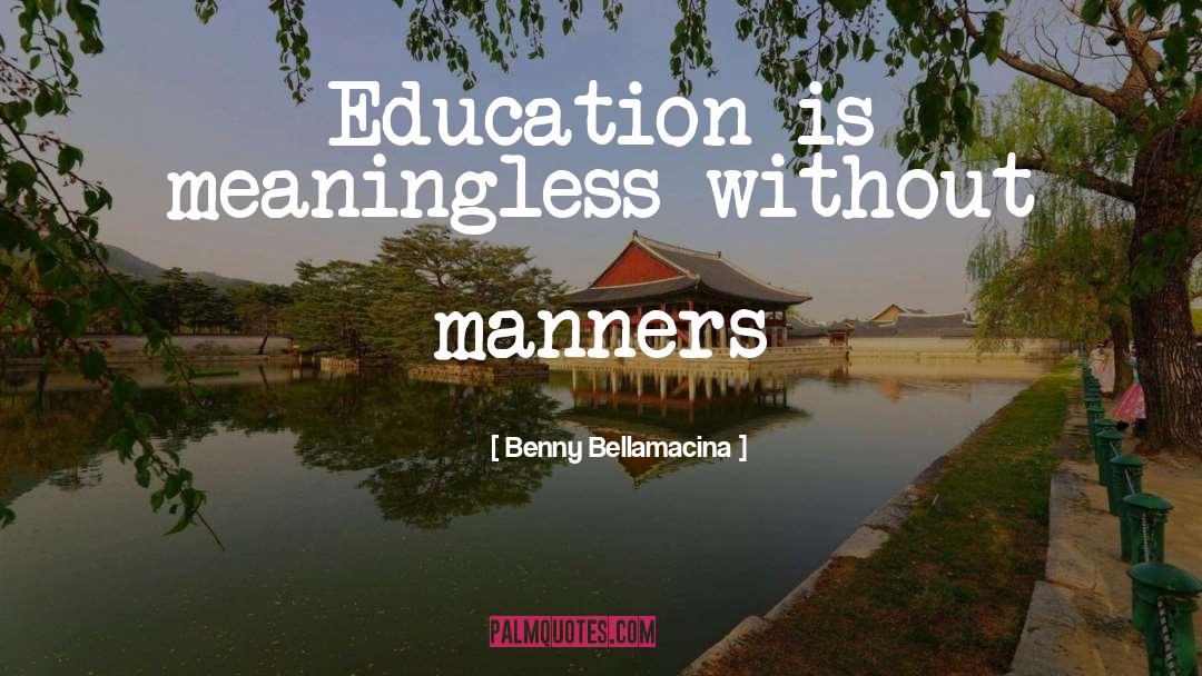 Islamic Education quotes by Benny Bellamacina