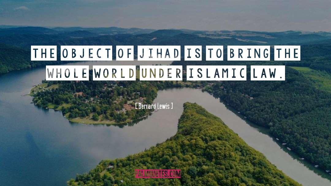 Islamic quotes by Bernard Lewis