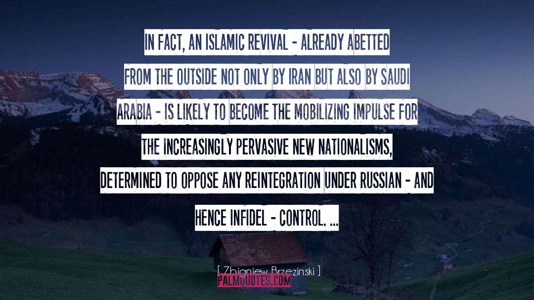 Islamic quotes by Zbigniew Brzezinski