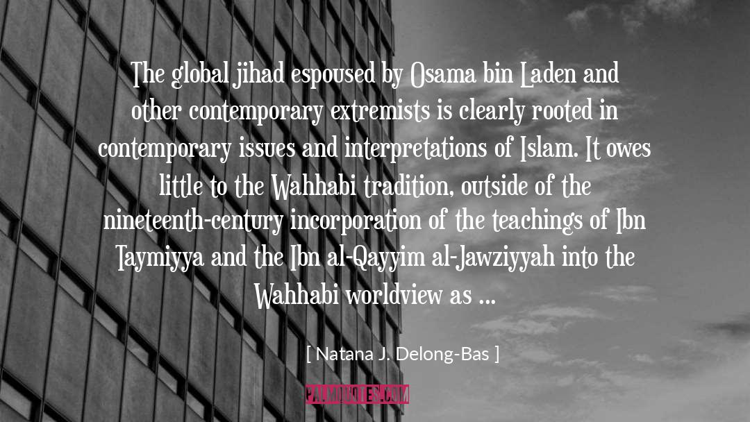Islamic Teachings An Overview quotes by Natana J. Delong-Bas