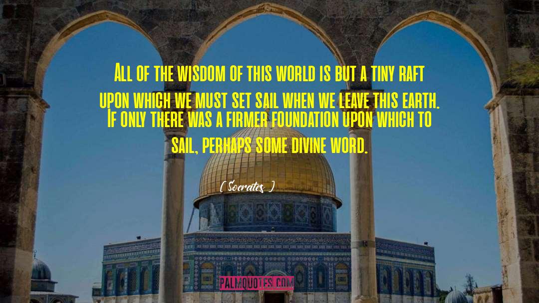 Islamic Wisdom quotes by Socrates