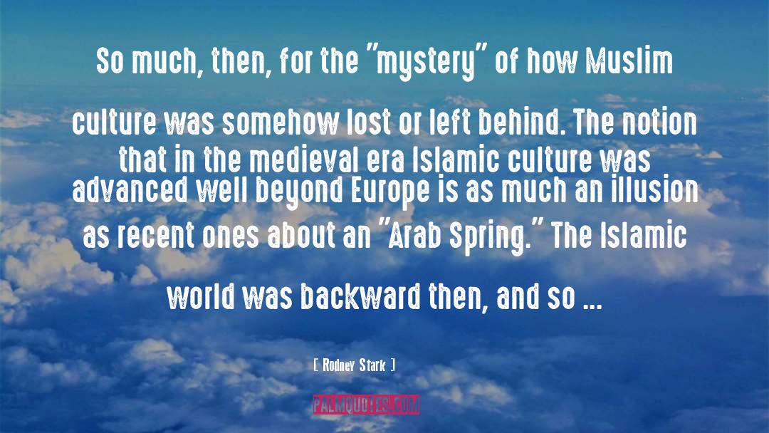 Islamic World quotes by Rodney Stark