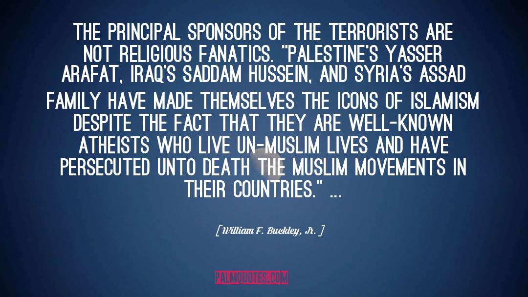 Islamism quotes by William F. Buckley, Jr.