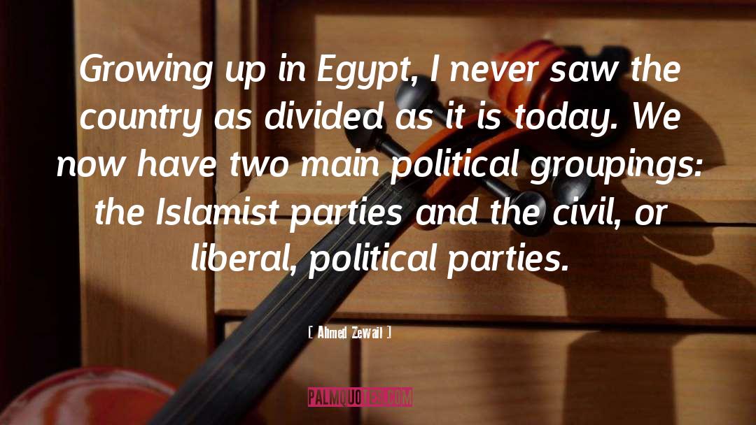 Islamist quotes by Ahmed Zewail