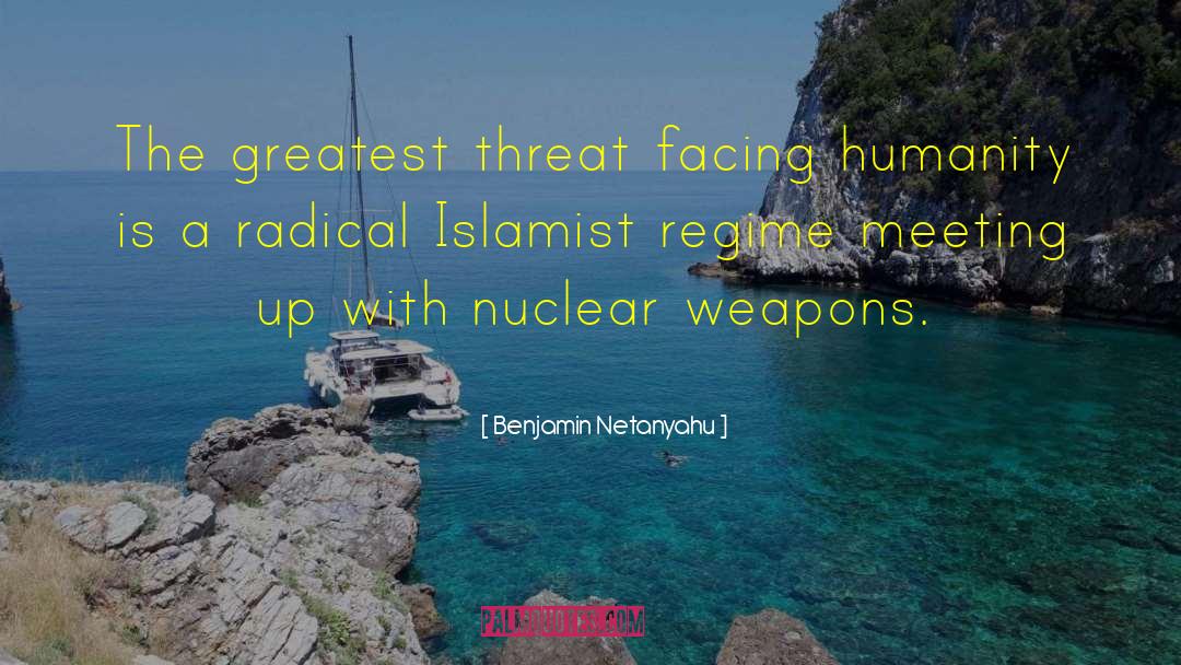 Islamists quotes by Benjamin Netanyahu