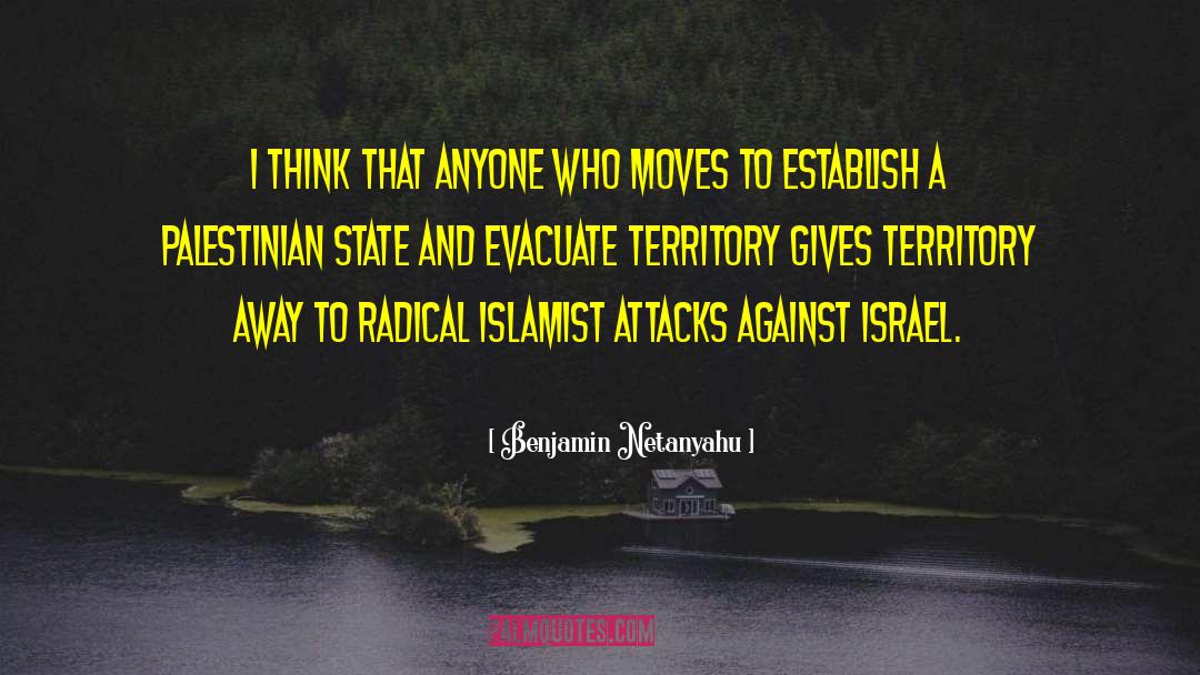 Islamists quotes by Benjamin Netanyahu