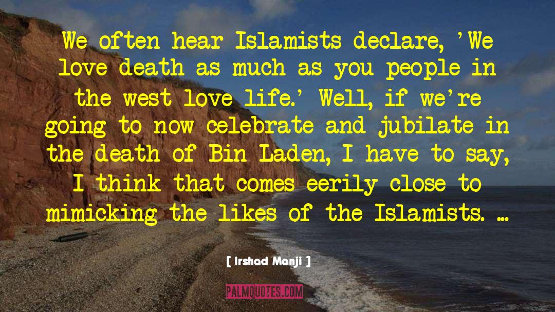 Islamists quotes by Irshad Manji