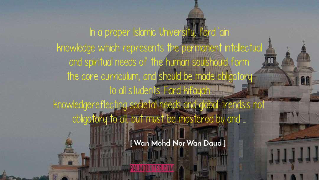 Islamization quotes by Wan Mohd Nor Wan Daud