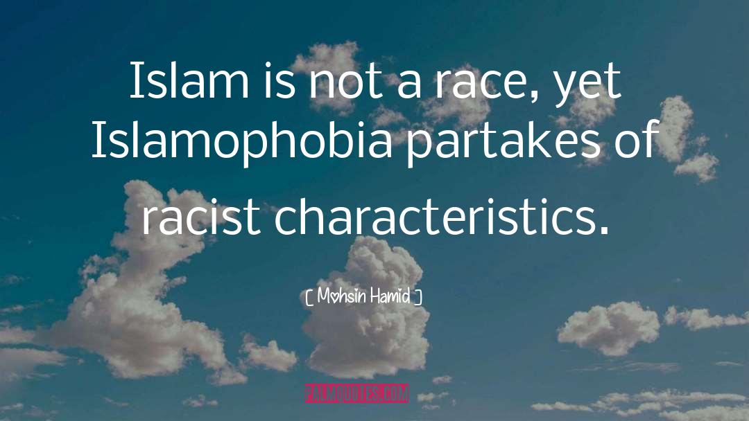 Islamophobia quotes by Mohsin Hamid