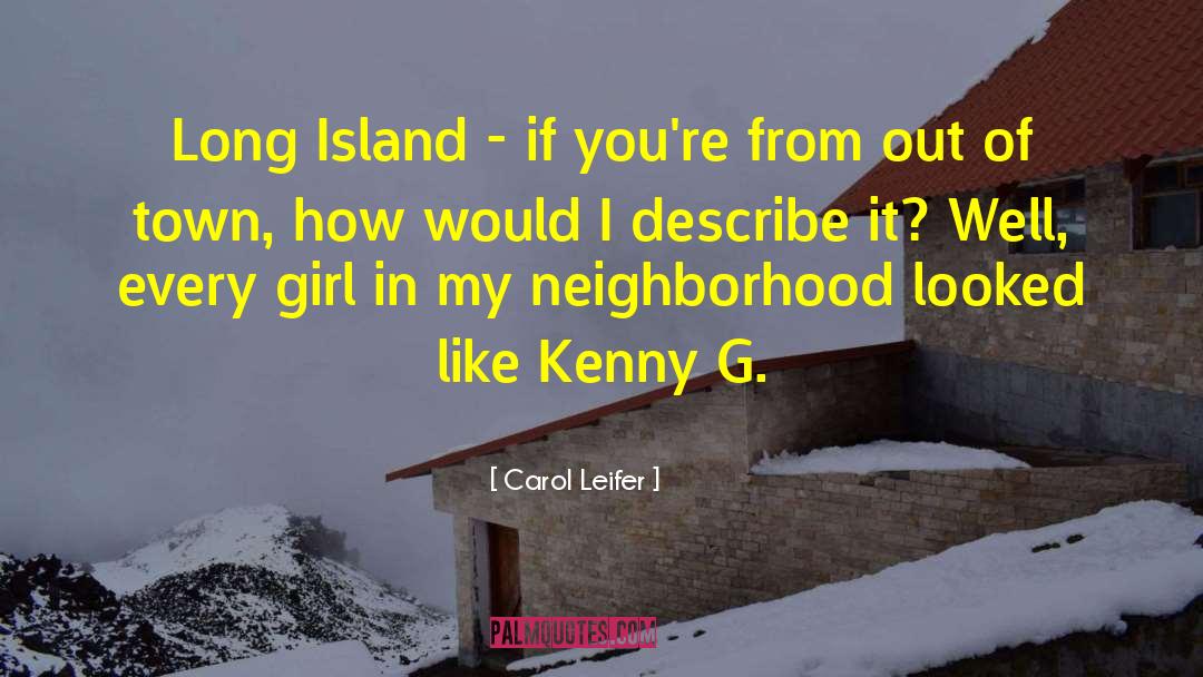 Island Flirtations quotes by Carol Leifer