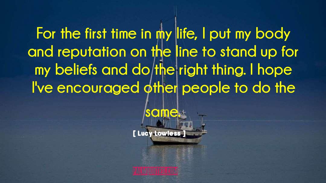 Island Life quotes by Lucy Lawless