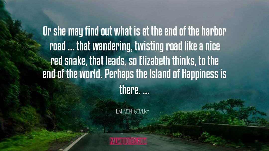 Island Of Happiness quotes by L.M. Montgomery