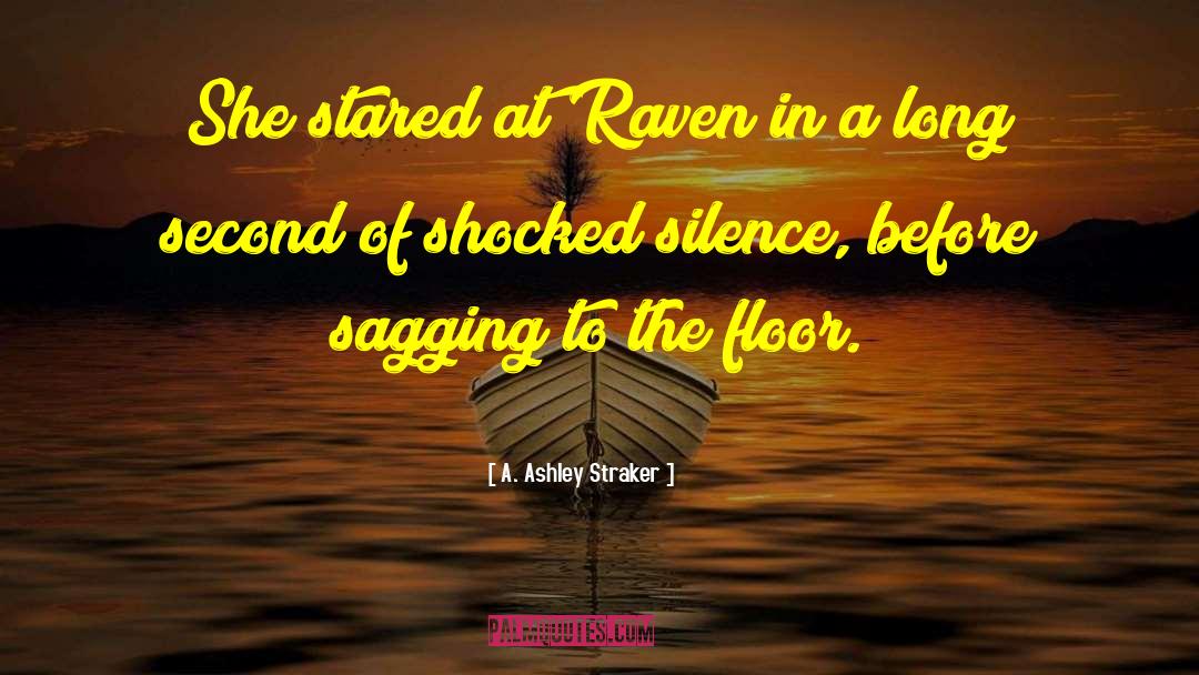 Island Of Silence quotes by A. Ashley Straker