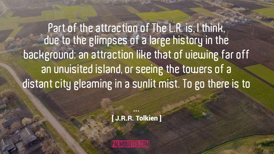 Island quotes by J.R.R. Tolkien