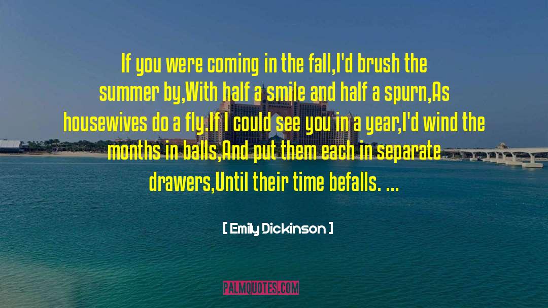 Island Summer quotes by Emily Dickinson