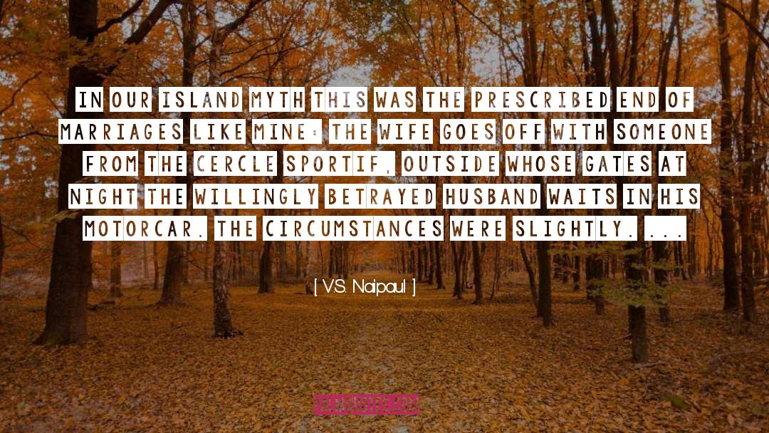 Islands quotes by V.S. Naipaul