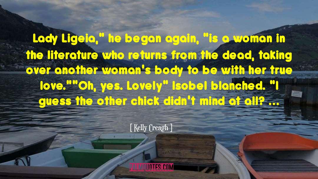 Isobel Lanley quotes by Kelly Creagh