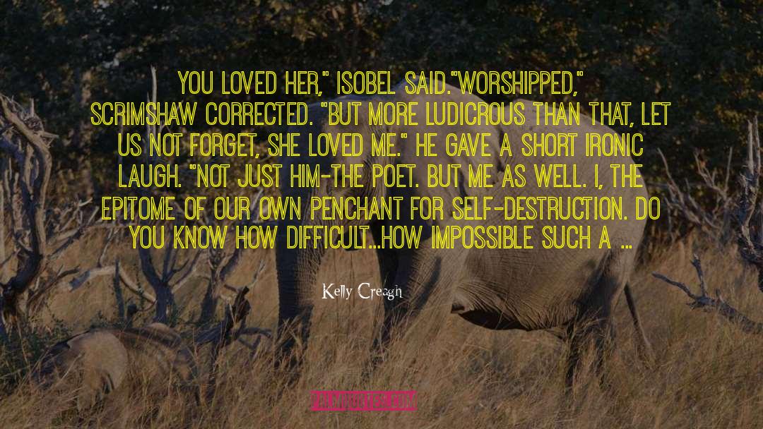 Isobel quotes by Kelly Creagh