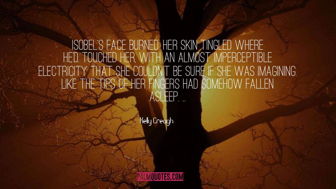 Isobel quotes by Kelly Creagh