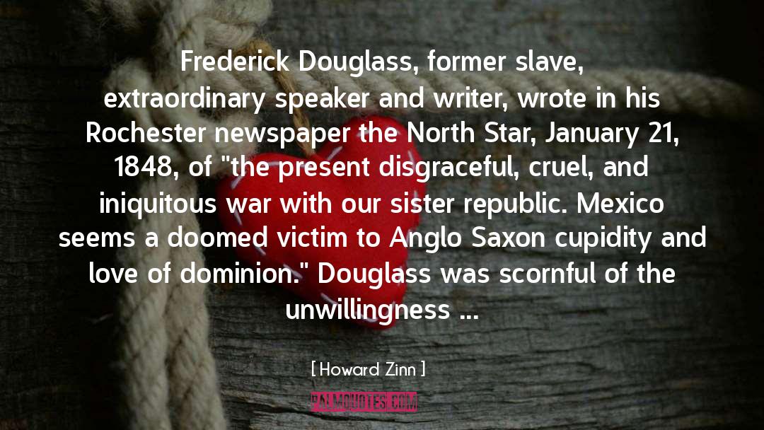 Isobella Douglass quotes by Howard Zinn