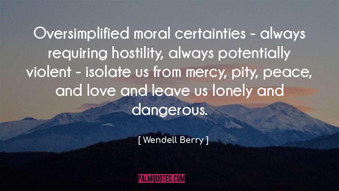 Isolate quotes by Wendell Berry