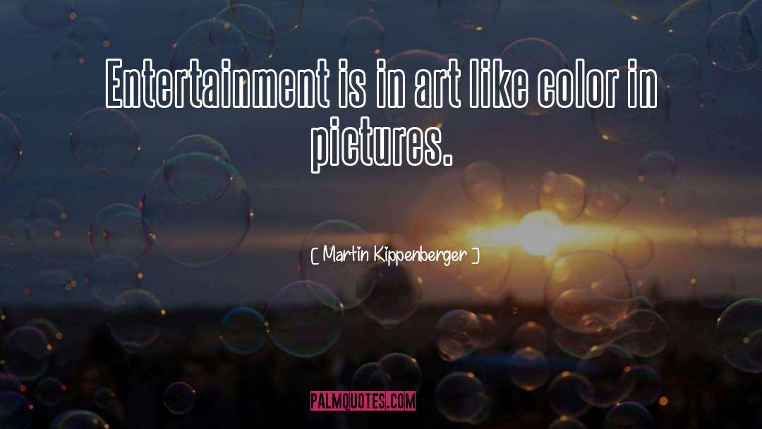 Isolated quotes by Martin Kippenberger
