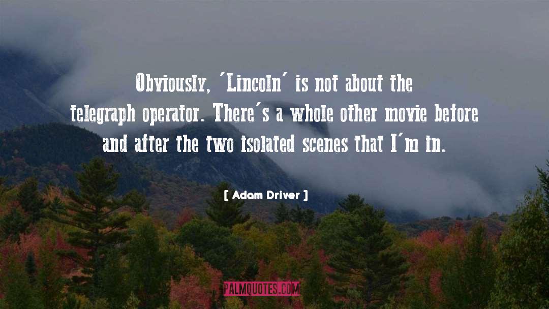 Isolated quotes by Adam Driver