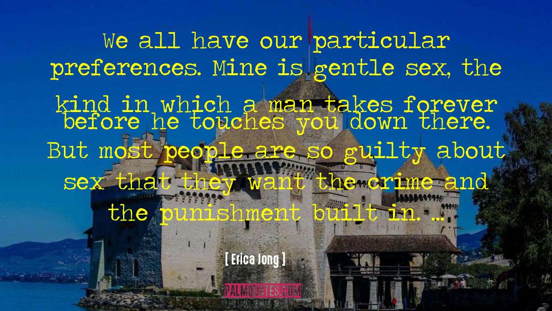 Isolation In Crime And Punishment quotes by Erica Jong